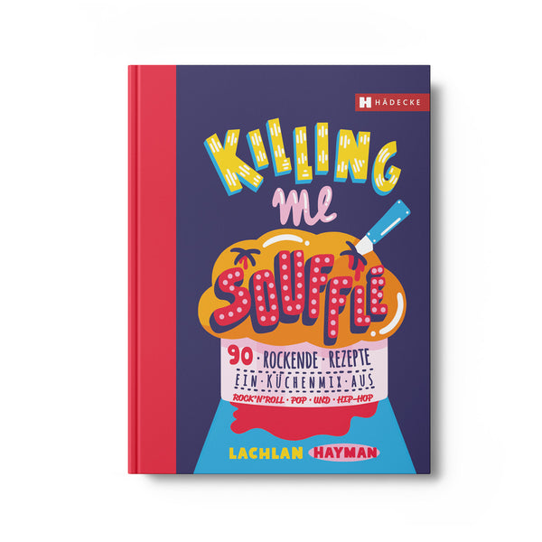 Killing me Soufflé