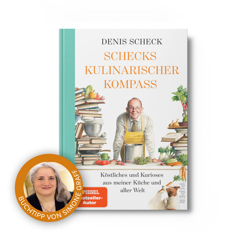 Schecks Kulinarischer Kompass - Denis Scheck