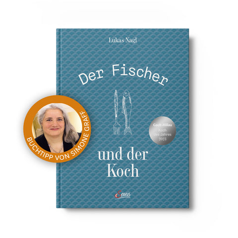 Der Fischer und der Koch – Lukas Nagl und Tobias Müller