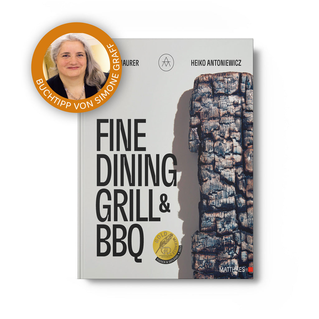 Fine Dining Grill & BBQ - Heiko Antoniewicz und Ludwig Maurer