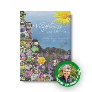 Wildpflanzen zum Genießen – Rita und Frank Lüder