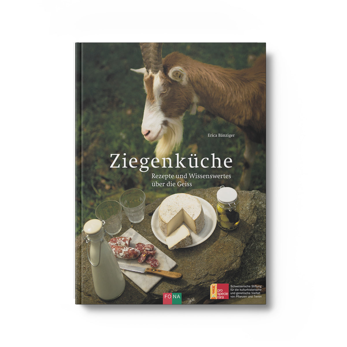 Ziegenküche - Erica Bänziger