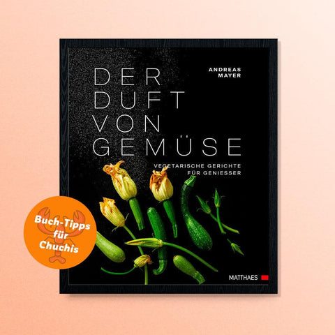 Der Duft von Gemüse - Andreas Mayer
