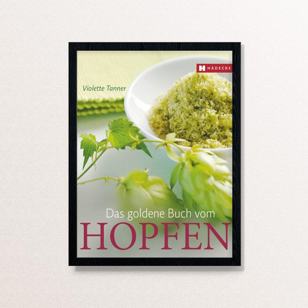 Violette Tanner Das goldene Buch vom Hopfen Kochbuch Haedecke