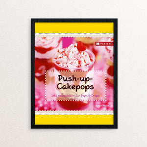Sandra Müller Pushup-Cakepops Kochbuch Haedecke