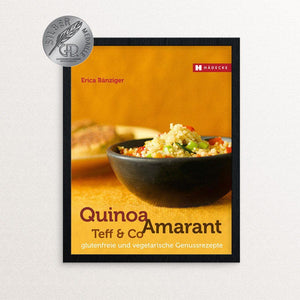 Erica Bänziger Quinoa, Amaranth, Teff & Co. Kochbuch Haedecke