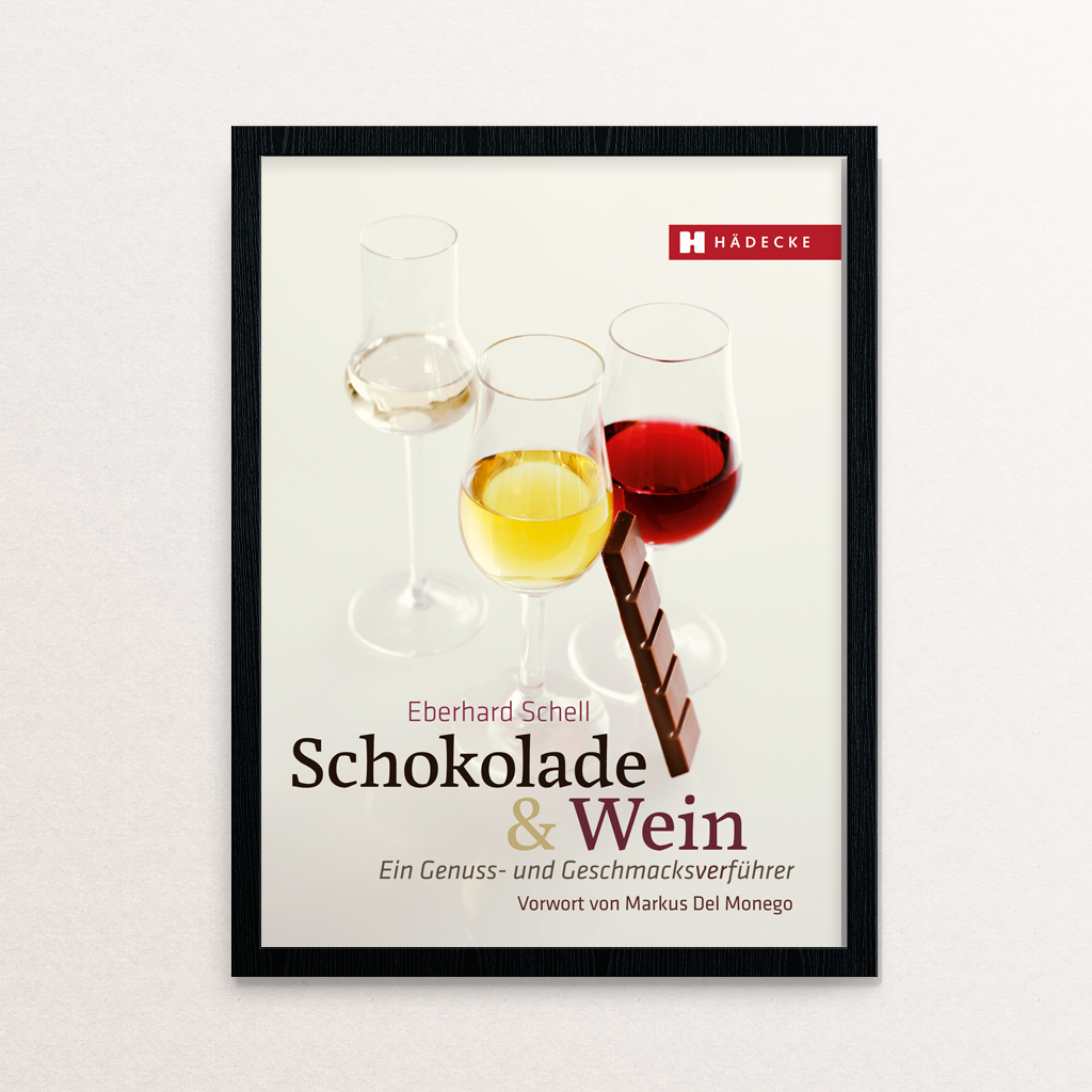 Eberhard Schell Schokolade & Wein Kochbuch Haedecke