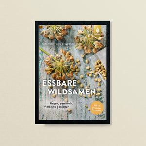 Essbare Wildsamen – Anke Höller, Doris Grappendorf – Ulmer Verlag