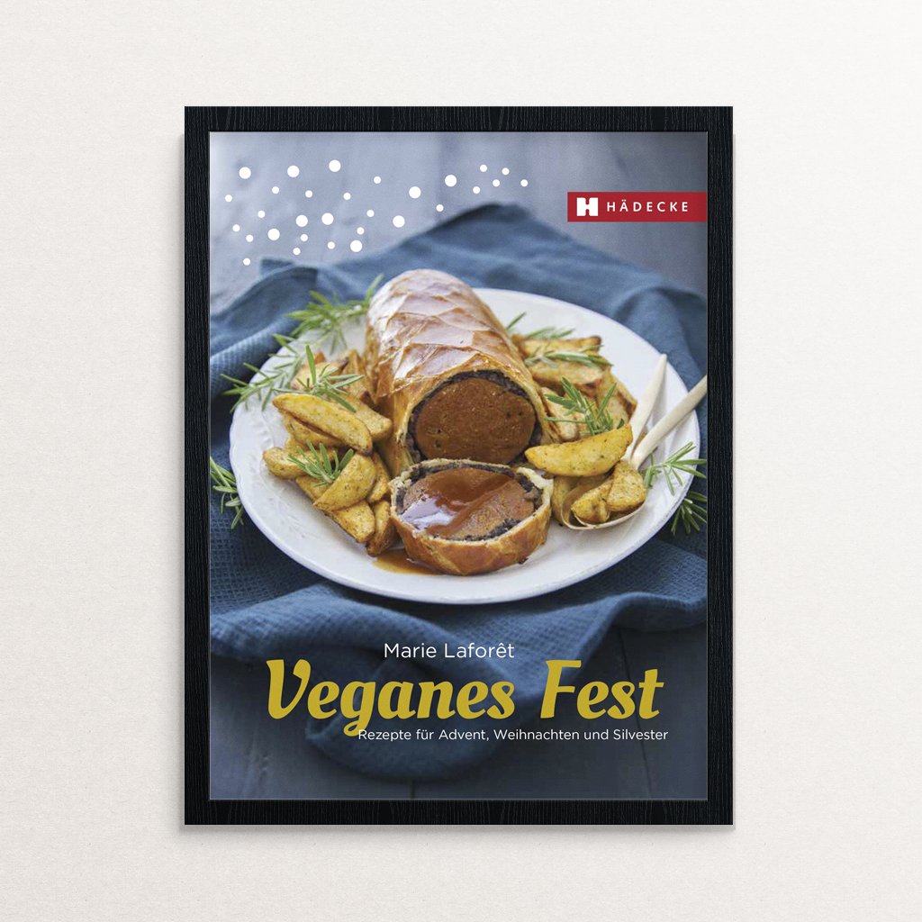 Marie Laforêt Veganes Fest Kochbuch Haedecke