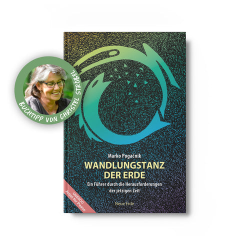 Wandlungstanz der Erde – Marco Pogačnik