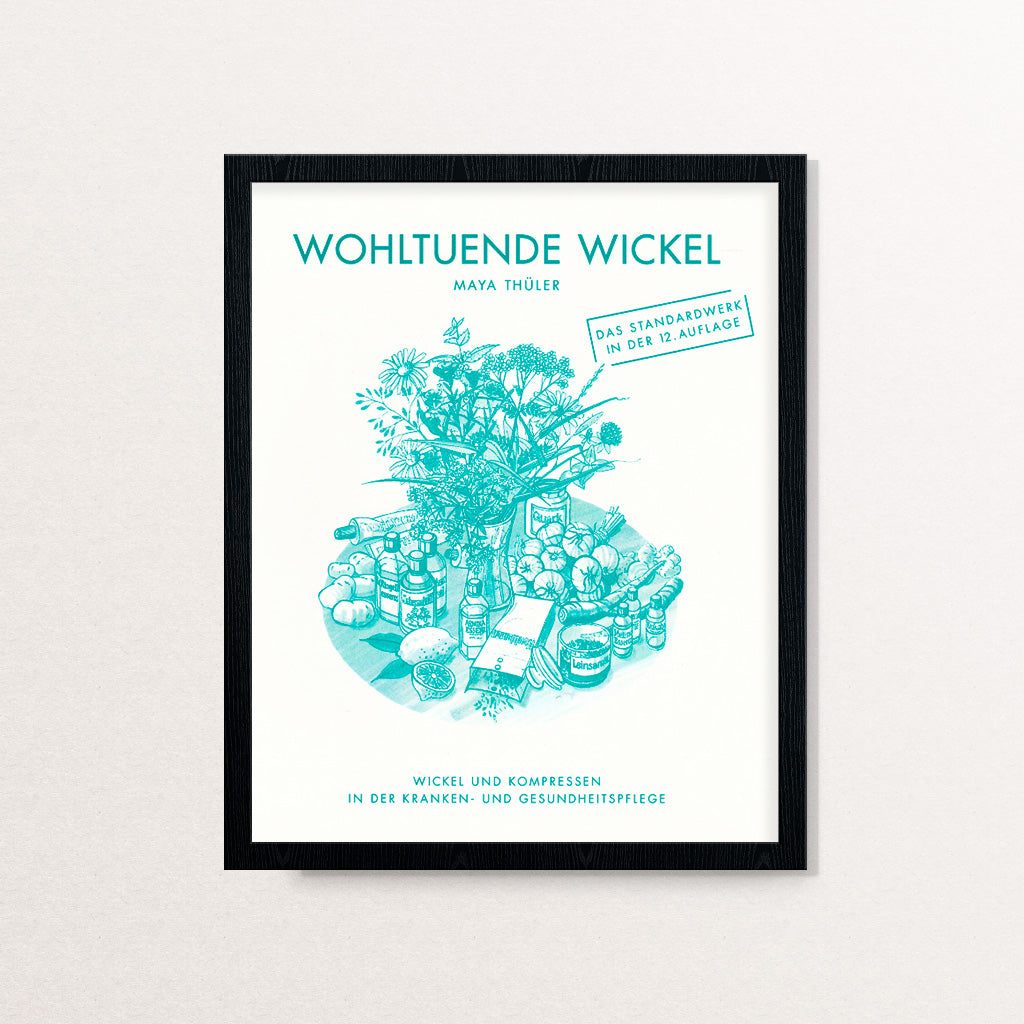 Wohltuende Wickel - Maya Thüler